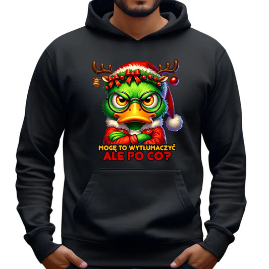Bluza męska z kapturem świąteczna - Mogę to wytłumaczyć Ale po co? BN77 - StoryCups.pl