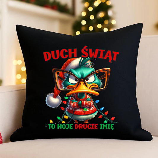 Poduszka dekoracyjna świąteczna - Duch Świąt to moje drugie imię BN76 - StoryCups.pl