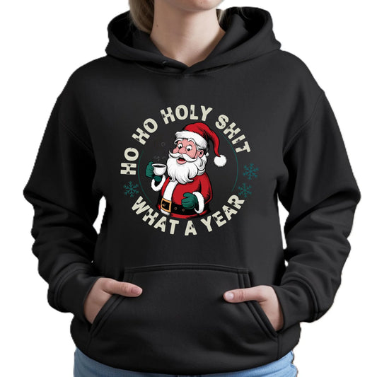 Bluza damska z kapturem świąteczna - Ho ho holy shit what a year BN74 - StoryCups.pl