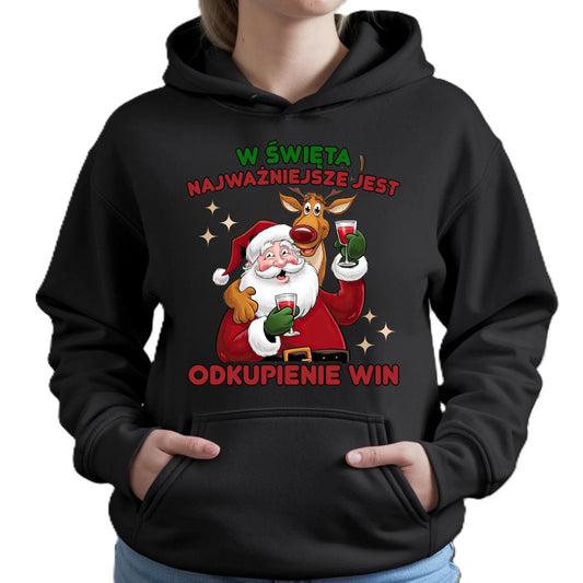 Bluza damska z kapturem świąteczna - W święta najważniejsze jest odkupienie win BN73 - StoryCups.pl