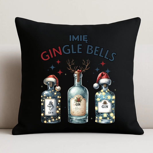 Poduszka dekoracyjna świąteczna - Gin Gingle bells - personalizowana BN68 - StoryCups.pl