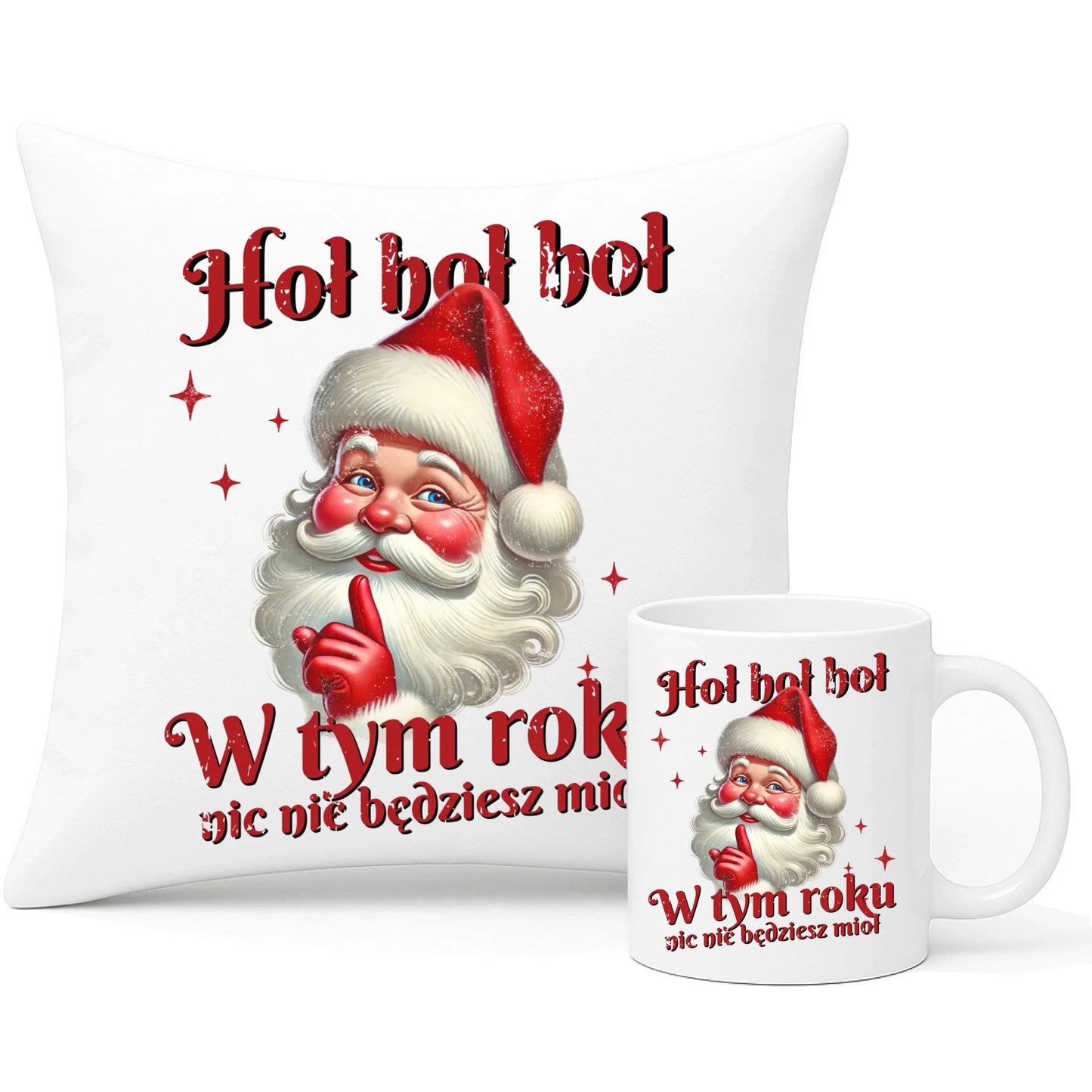 Zestaw poduszka i kubek świąteczny - Mikołaj Hoł hoł nic nie będziesz mioł BN66 - StoryCups.pl
