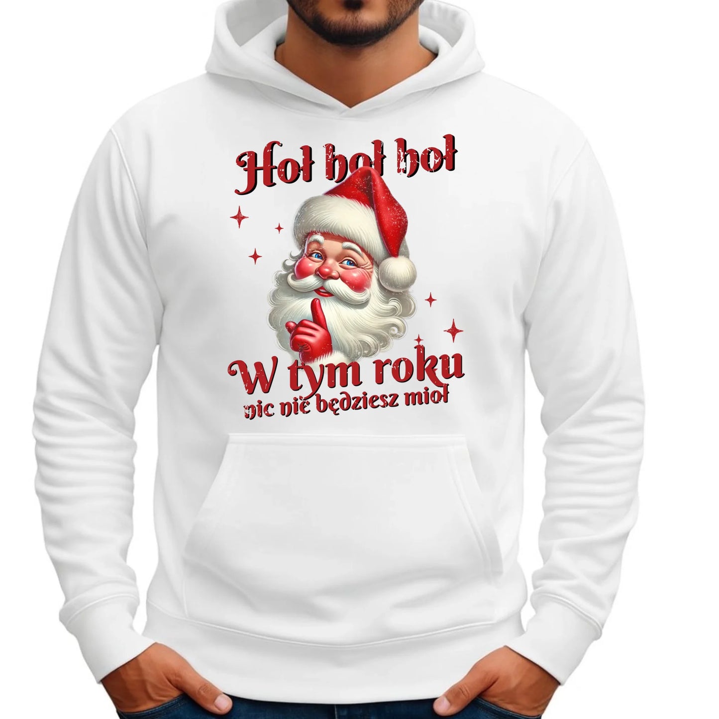 Bluza męska z kapturem świąteczna - Mikołaj Hoł hoł nic nie będziesz mioł BN66 - StoryCups.pl
