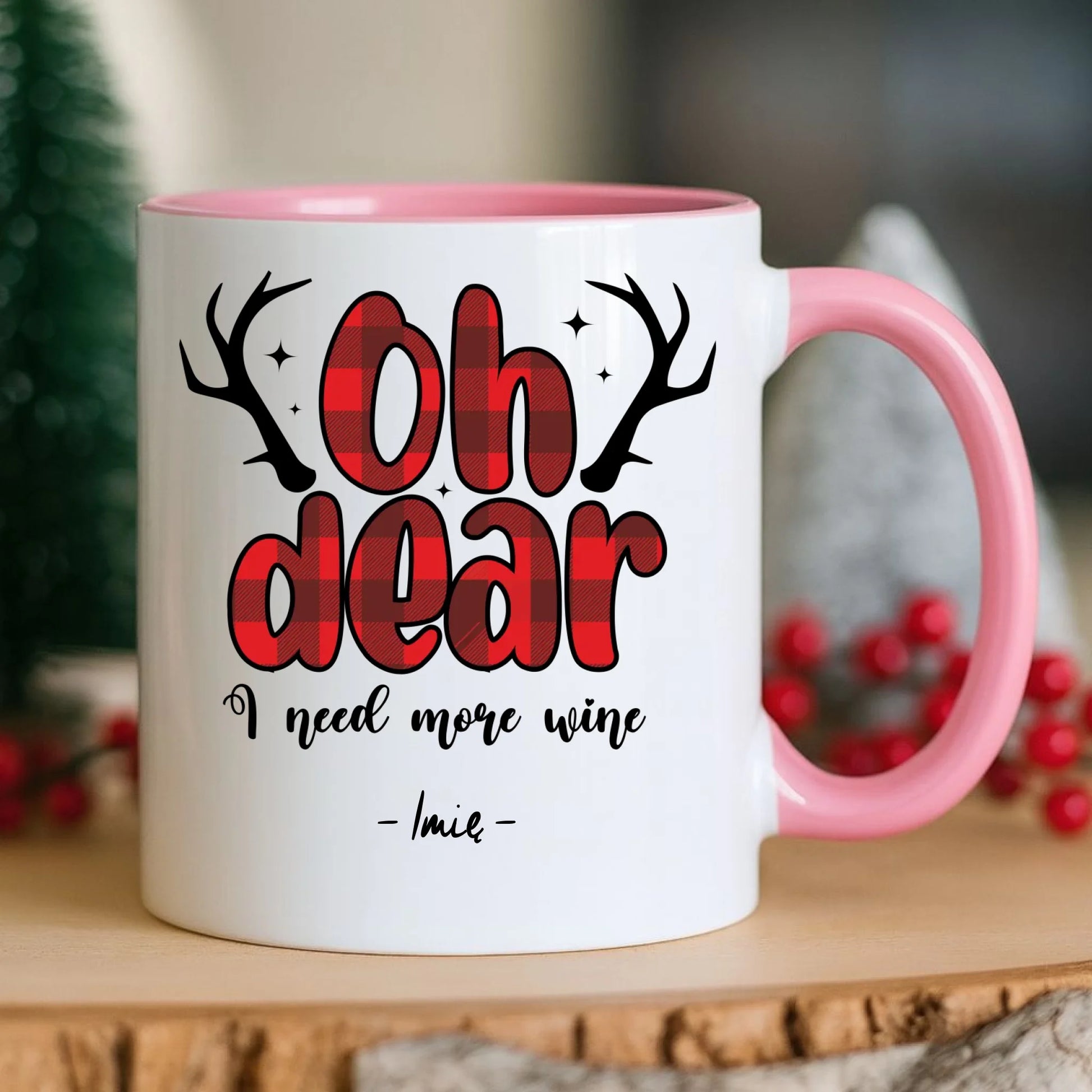 Kubek świąteczny - Oh dear I need more wine - personalizowany BN63 - StoryCups.pl