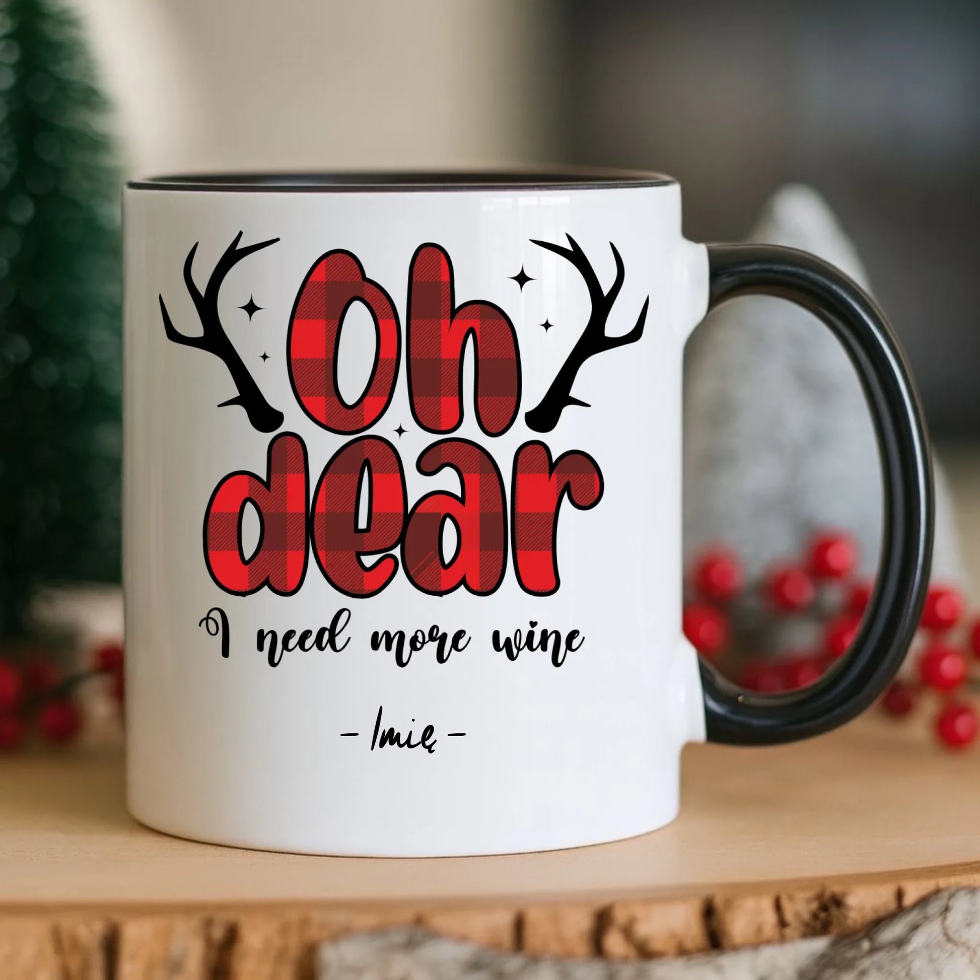 Kubek świąteczny - Oh dear I need more wine - personalizowany BN63 - StoryCups.pl