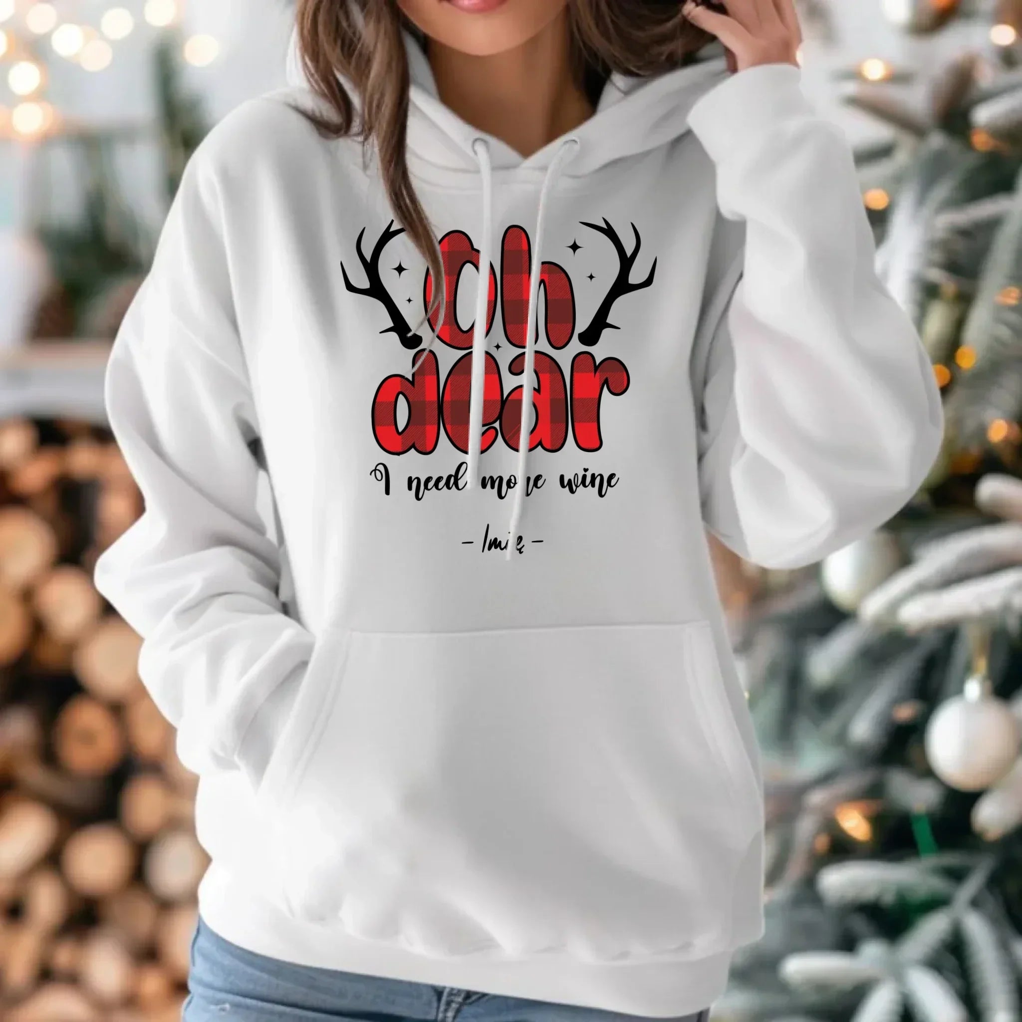 Bluza damska z kapturem świąteczna - Oh dear I need more wine - personalizowana BN63 - StoryCups.pl