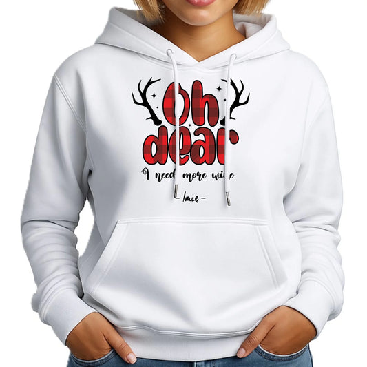 Bluza damska z kapturem świąteczna - Oh dear I need more wine - personalizowana BN63 - StoryCups.pl