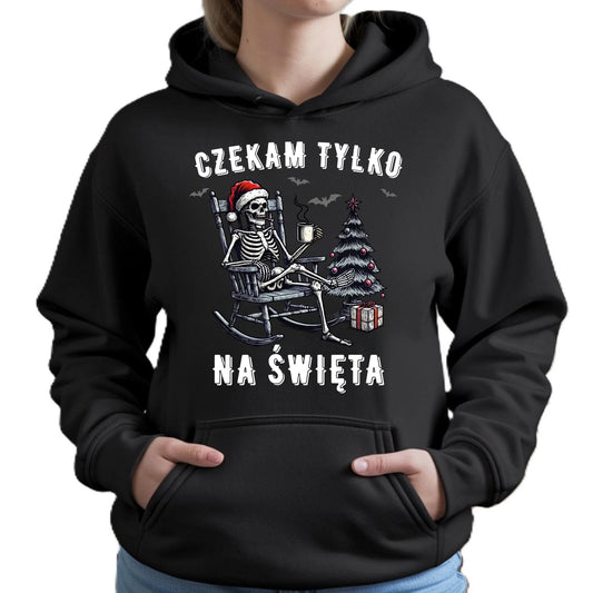 Bluza damska z kapturem świąteczna - Czekam tylko na święta BN56 - StoryCups.pl