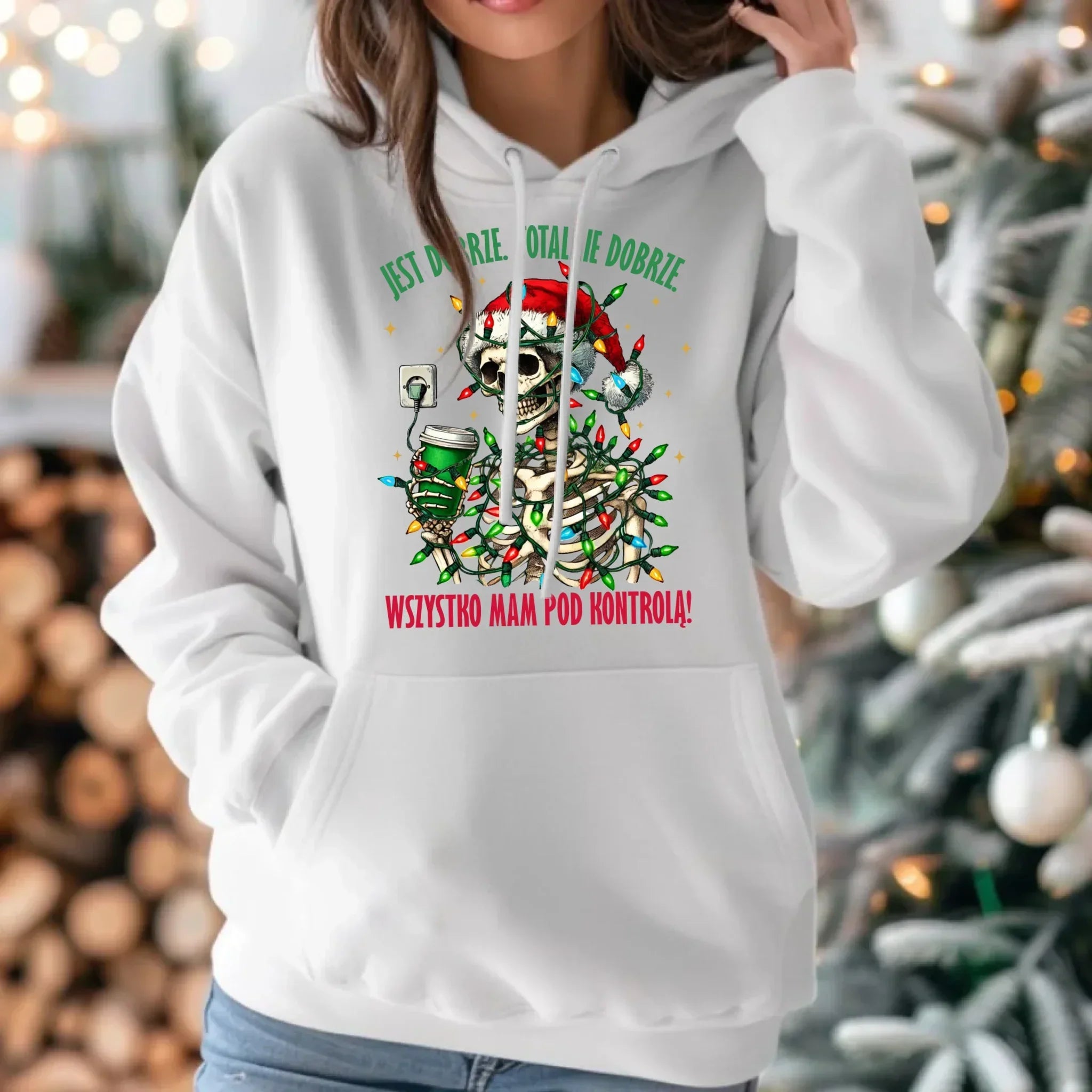 Bluza damska z kapturem świąteczna - Jest dobrze Wszystko mam pod kontrolą BN55 - StoryCups.pl