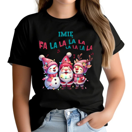 Koszulka damska świąteczna - Fa la la la - personalizowana BN51 - StoryCups.pl