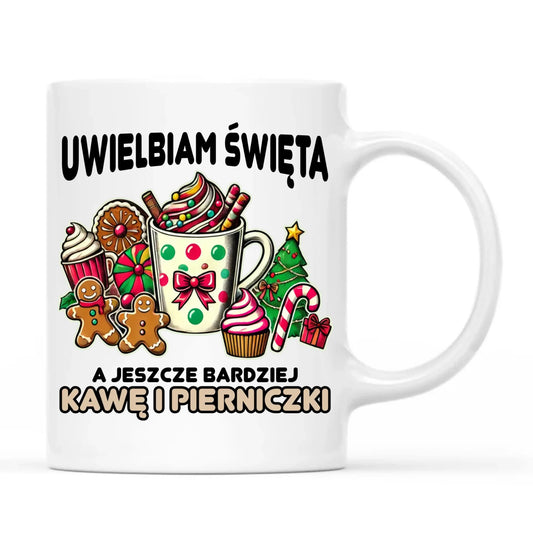 Kubek świąteczny - Uwielbiam święta kawę i pierniczki BN47 - StoryCups.pl
