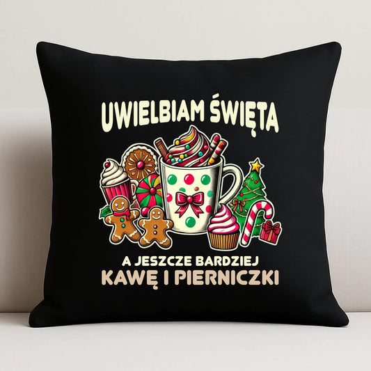 Poduszka dekoracyjna świąteczna - Uwielbiam święta kawę i pierniczki BN47 - StoryCups.pl