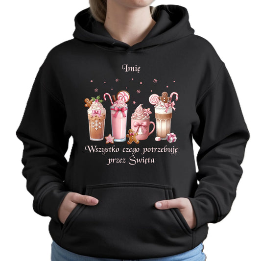 Bluza damska z kapturem świąteczna - Zimowa kawa Wszystko czego potrzebuję przez Święta - personalizowana BN46 - StoryCups.pl