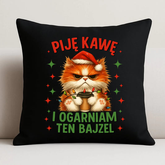 Poduszka dekoracyjna świąteczna - Kot Piję kawę i ogarniam ten bajzel BN39 - StoryCups.pl