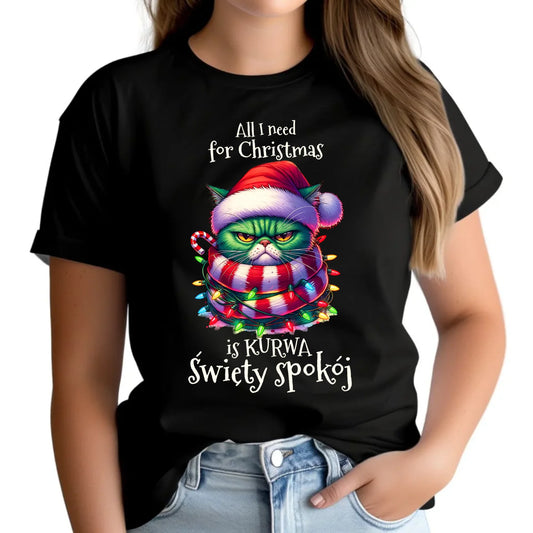 Koszulka damska świąteczna - All I need for Christmas is ku*wa święty spokój - bez cenzury BN101 - StoryCups.pl
