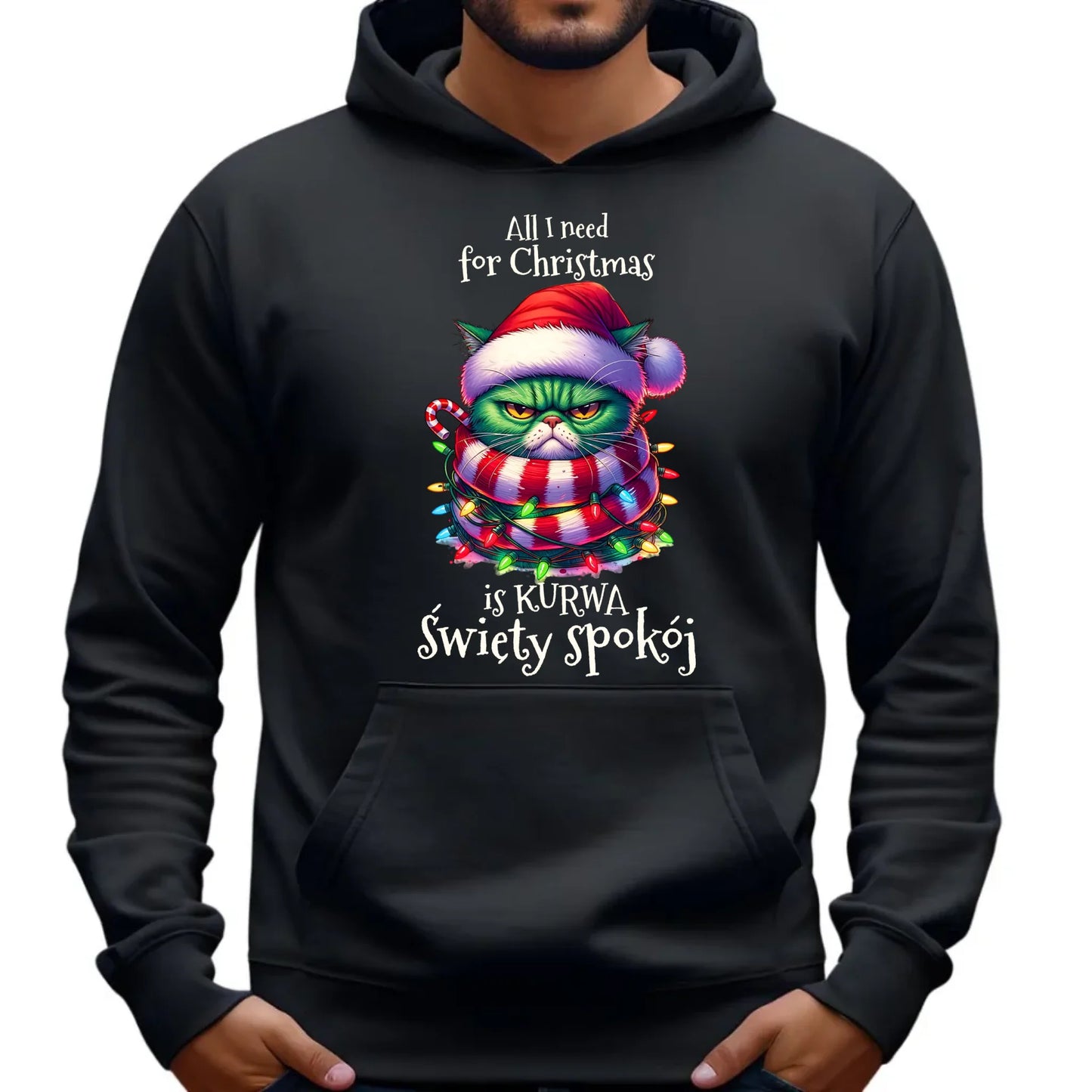 Bluza męska z kapturem świąteczna - All I need for Christmas is ku*wa święty spokój - bez cenzury BN101 - StoryCups.pl