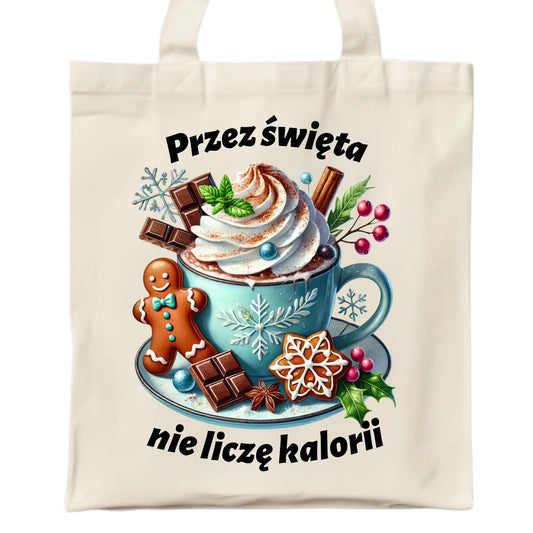 Torba świąteczna - Przez święta nie liczę kalorii BN31 - StoryCups.pl