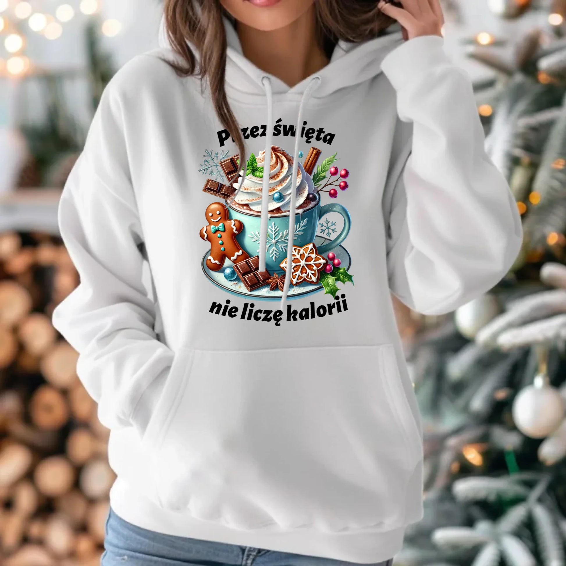 Bluza damska z kapturem świąteczna - Przez święta nie liczę kalorii BN31 - StoryCups.pl