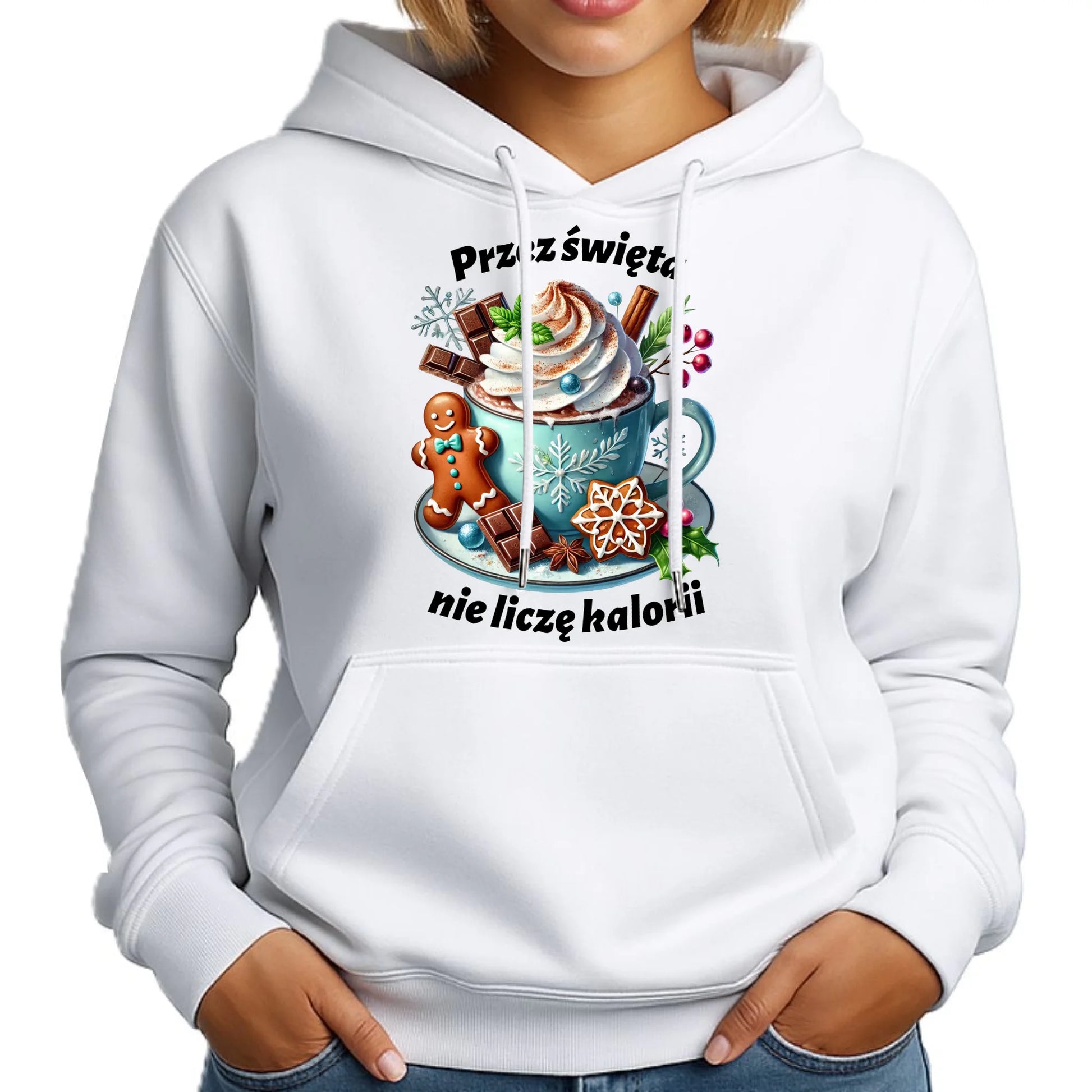 Bluza damska z kapturem świąteczna - Przez święta nie liczę kalorii BN31 - StoryCups.pl