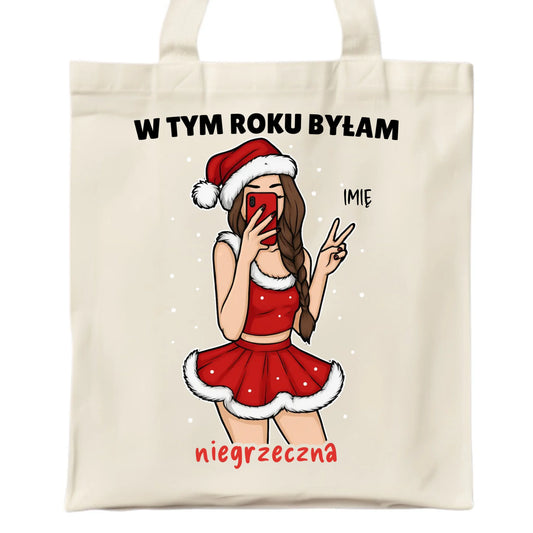 Torba świąteczna - W tym toku byłam niegrzeczna - personalizowana BN21 - StoryCups.pl