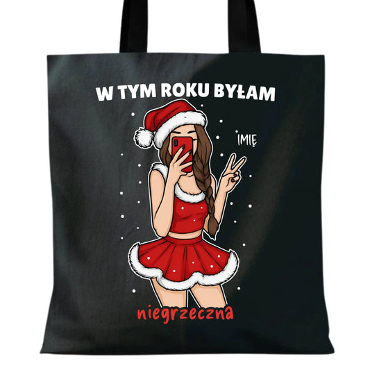 Torba świąteczna - W tym toku byłam niegrzeczna - personalizowana BN21 - StoryCups.pl