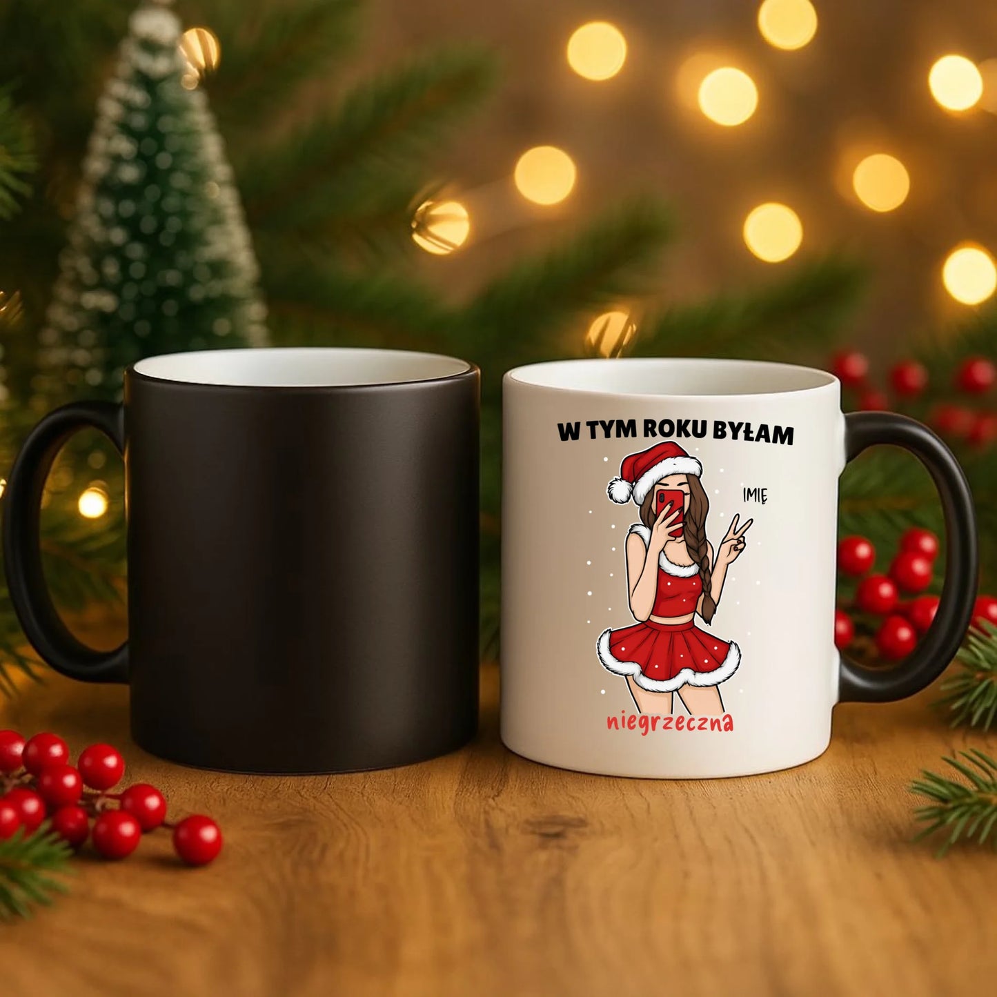 Kubek magiczny świąteczny - W tym toku byłam niegrzeczna - personalizowany BN21 - StoryCups.pl