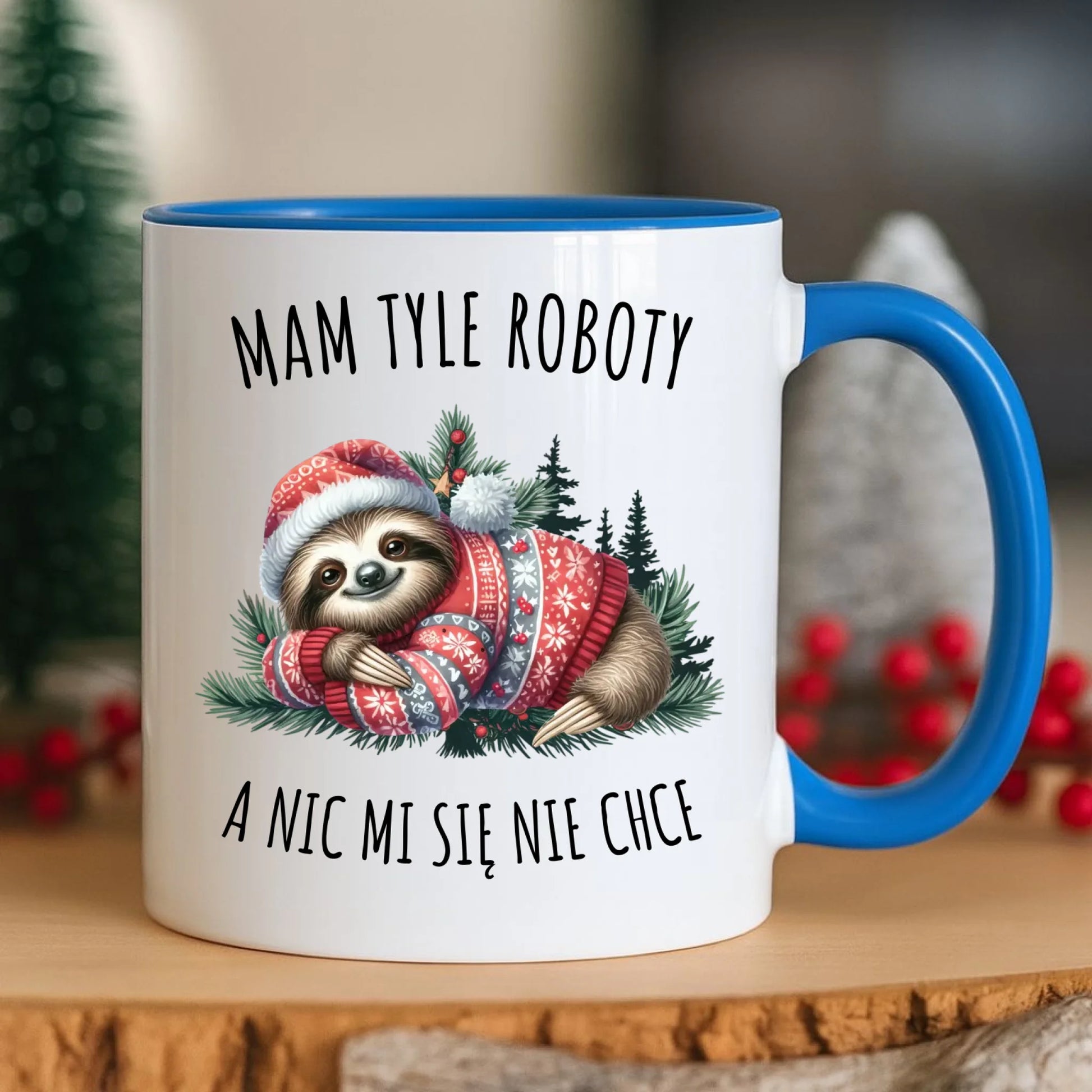 Kubek świąteczny - Leniwiec Mam tyle roboty, a nic mi się nie chce BN18 - StoryCups.pl