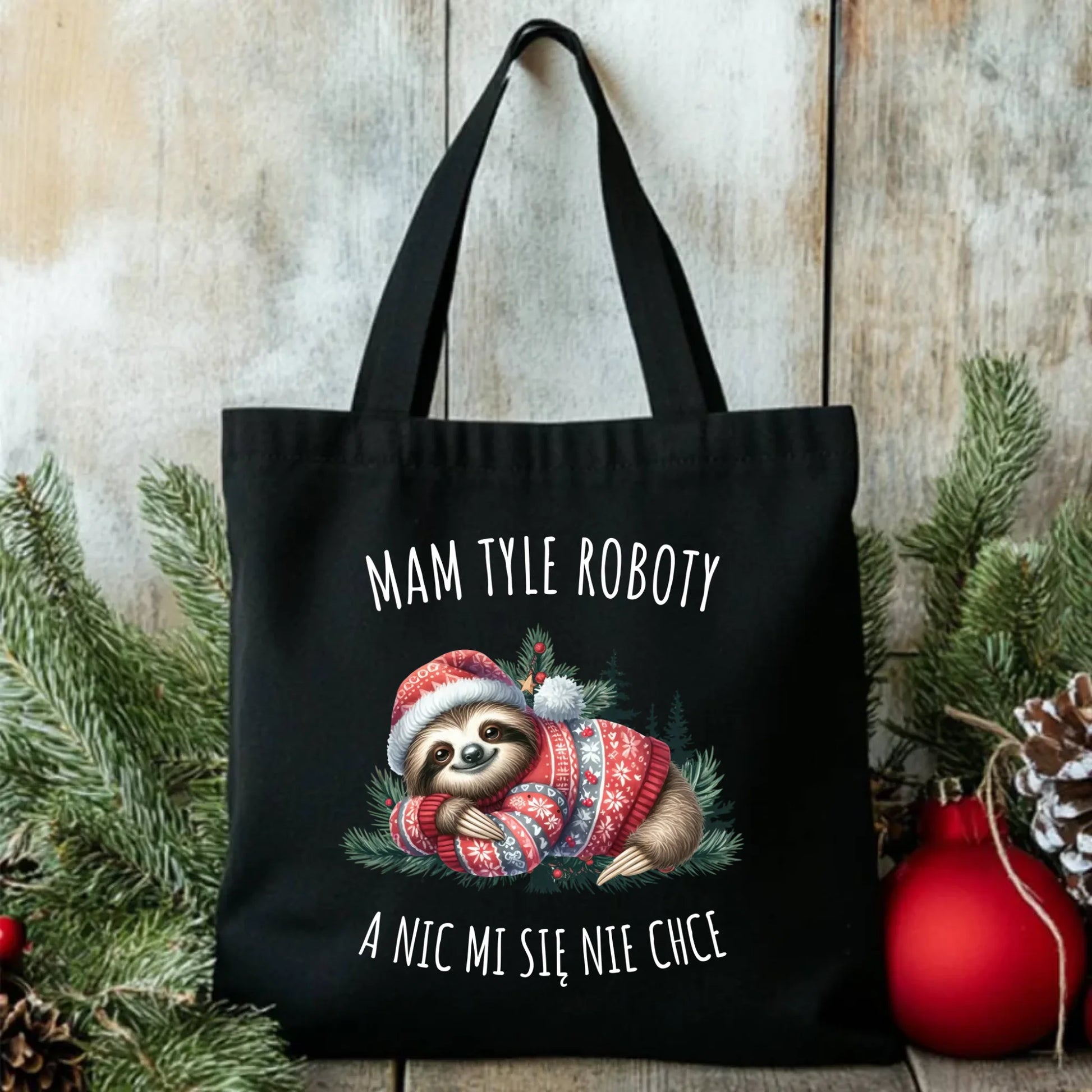 Torba świąteczna - Leniwiec Mam tyle roboty, a nic mi się nie chce BN18 - StoryCups.pl