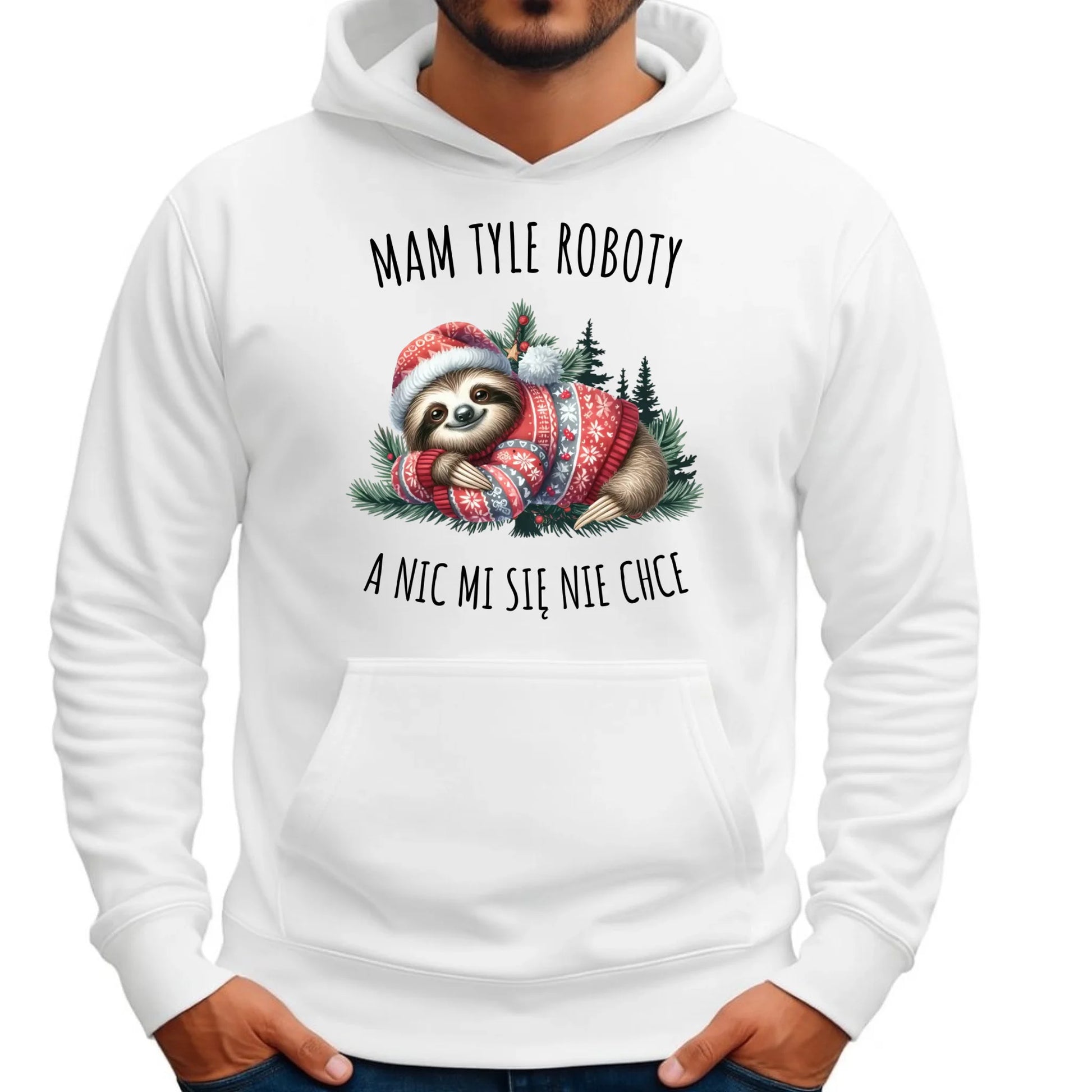 Bluza męska z kapturem świąteczna - Leniwiec Mam tyle roboty, a nic mi się nie chce BN18 - StoryCups.pl