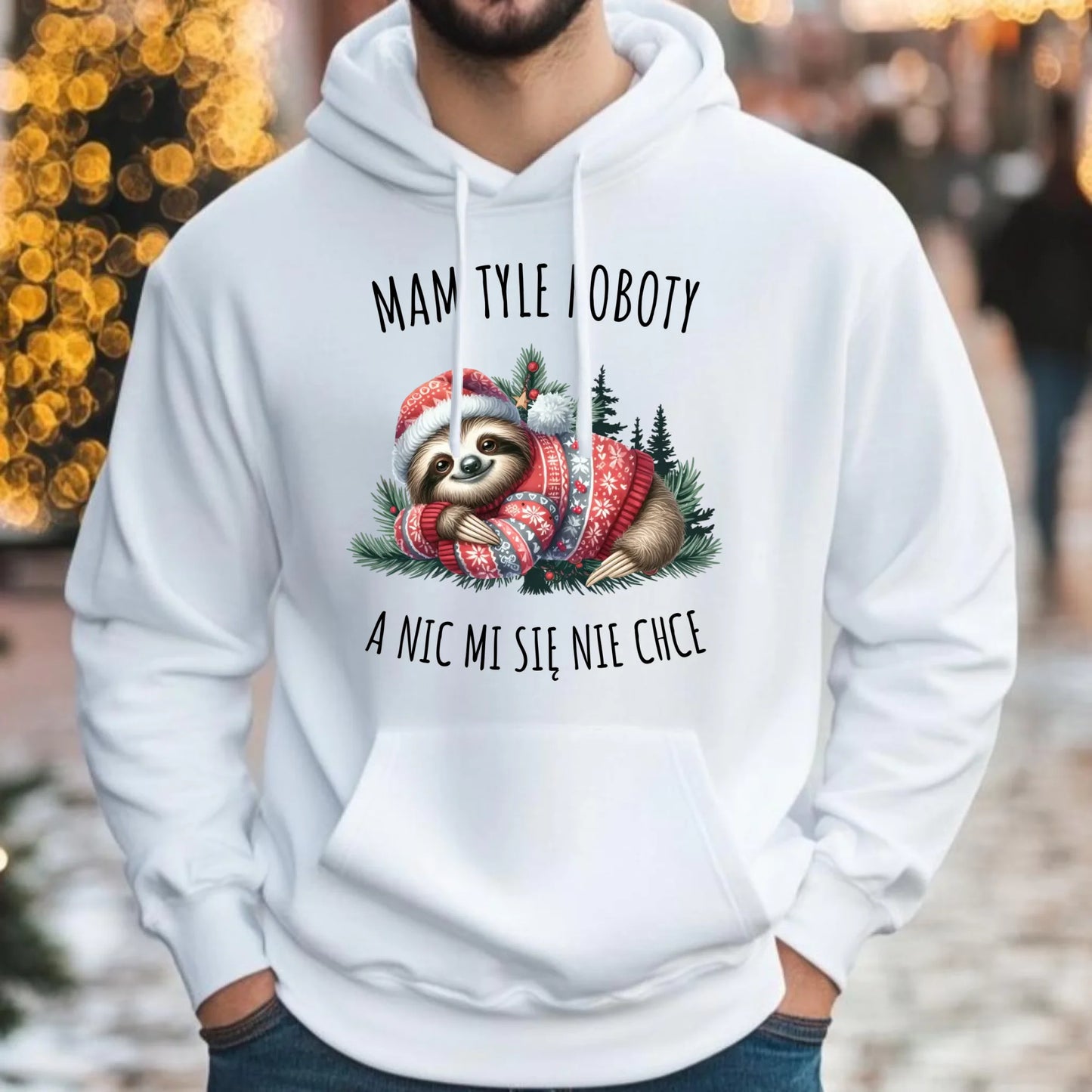 Bluza męska z kapturem świąteczna - Leniwiec Mam tyle roboty, a nic mi się nie chce BN18 - StoryCups.pl