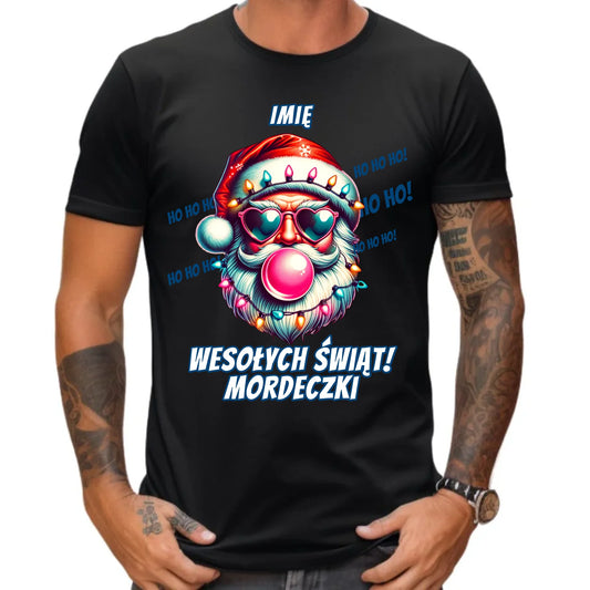 Koszulka męska świąteczna - Mikołaj Wesołych Świąt Mordeczki - personalizowana BN17 - StoryCups.pl