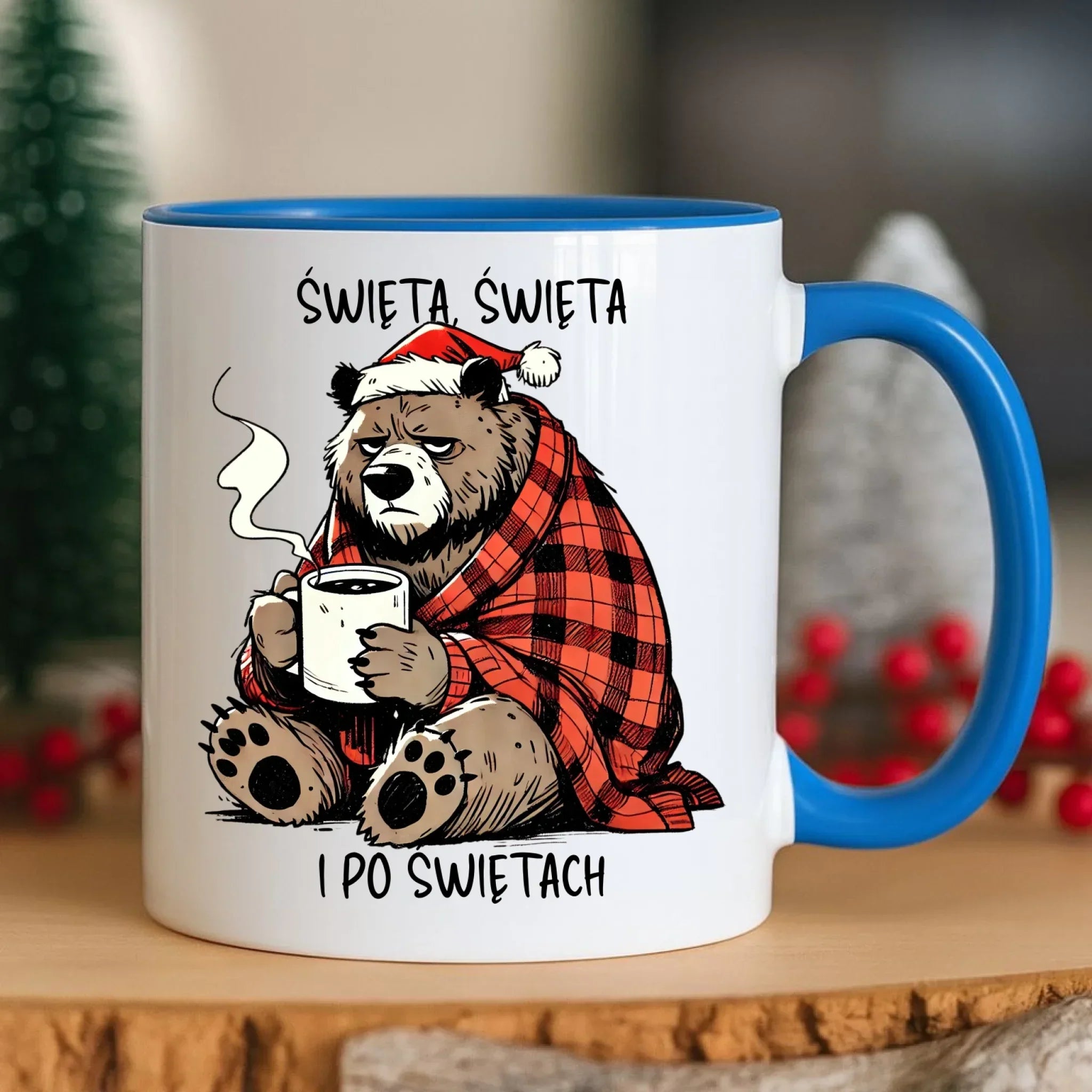 Kubek świąteczny - Miś Święta, święta i po świętach BN16 - StoryCups.pl
