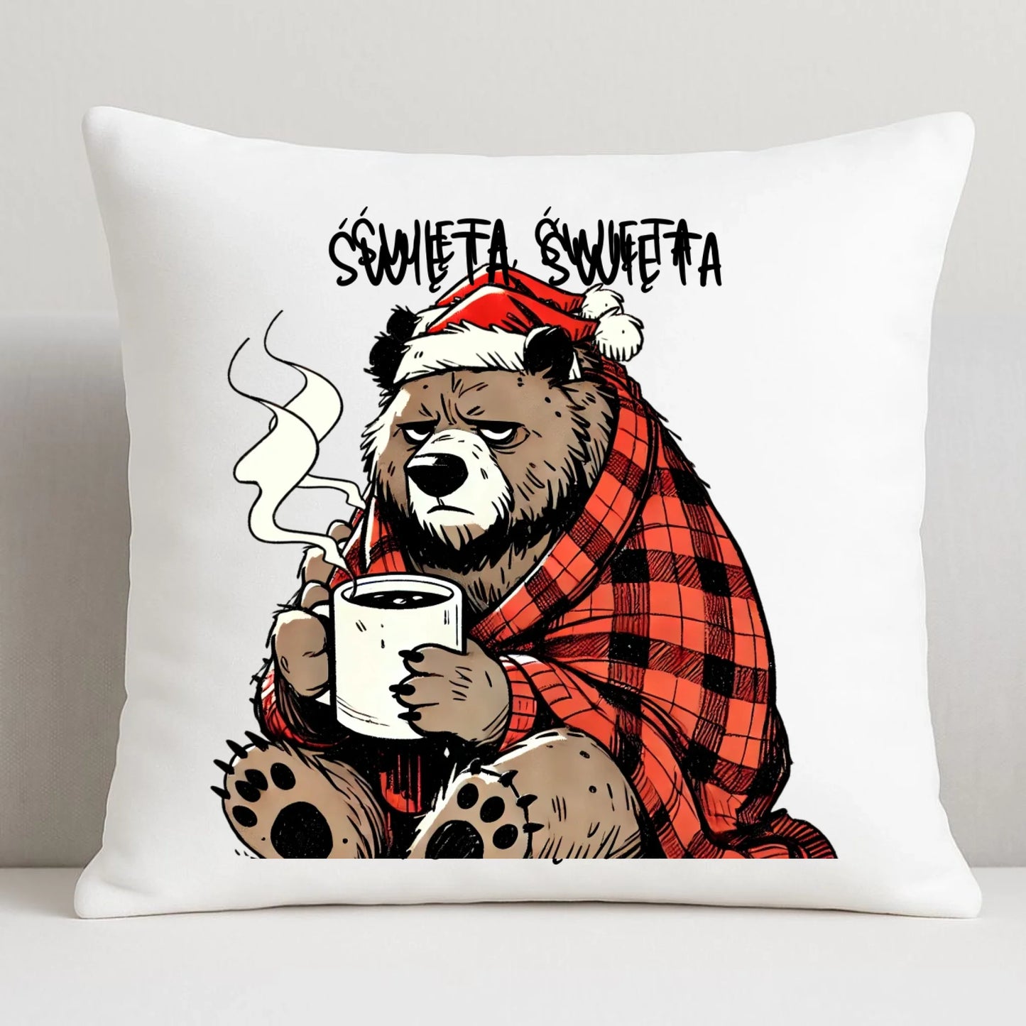 Poduszka świąteczna - Miś Święta, święta i po świętach BN16 - StoryCups.pl