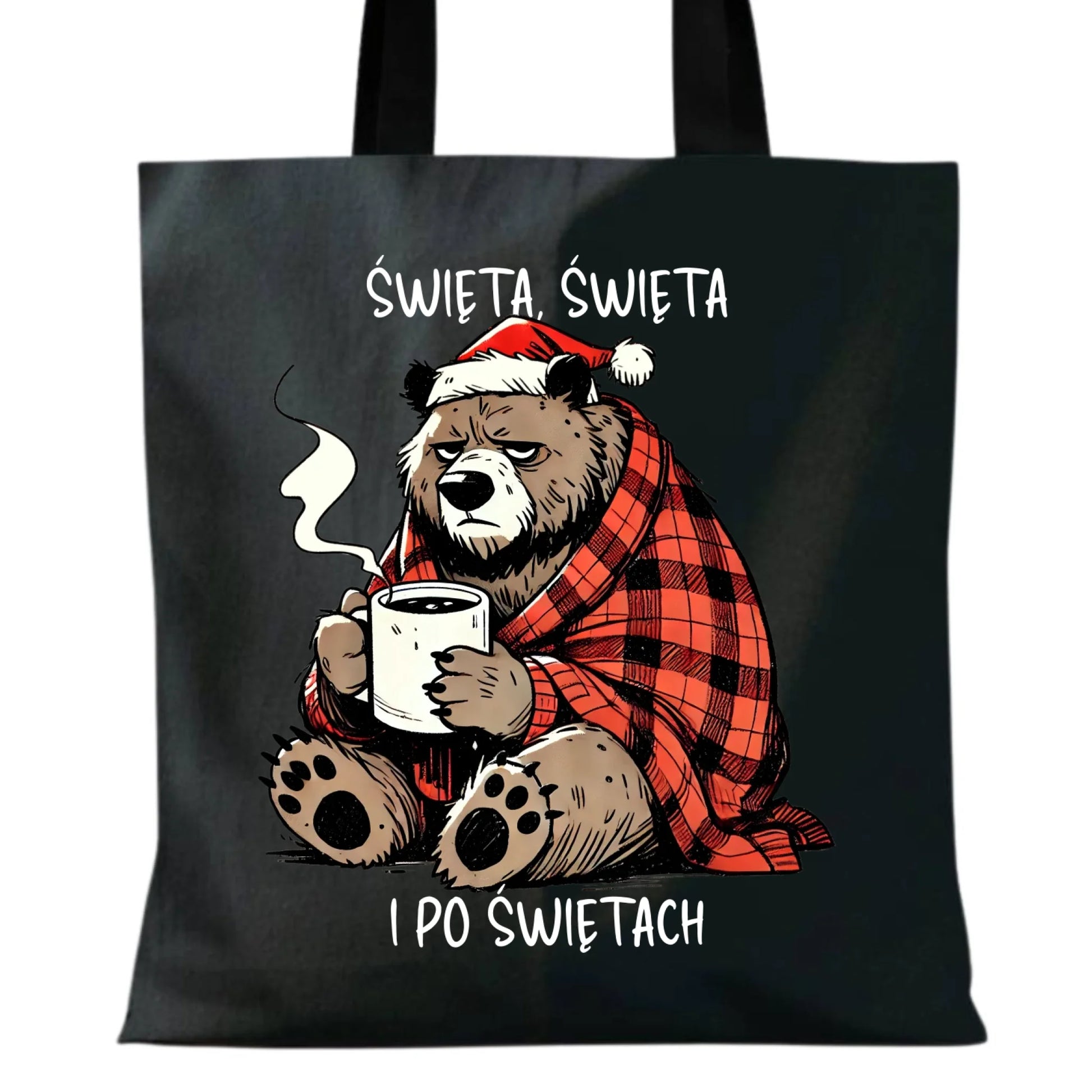 Torba świąteczna - Miś Święta, święta i po świętach BN16 - StoryCups.pl