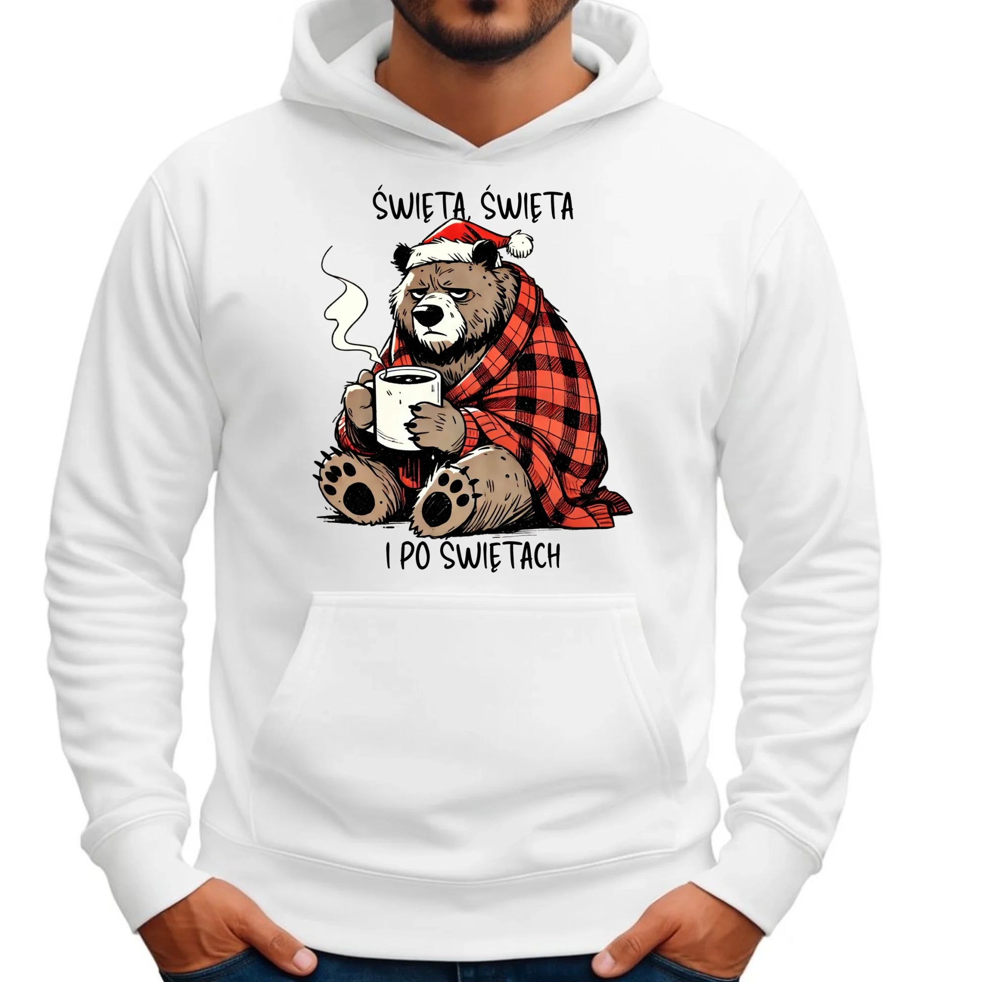 Bluza męska z kapturem świąteczna - Miś Święta, święta i po świętach BN16 - StoryCups.pl