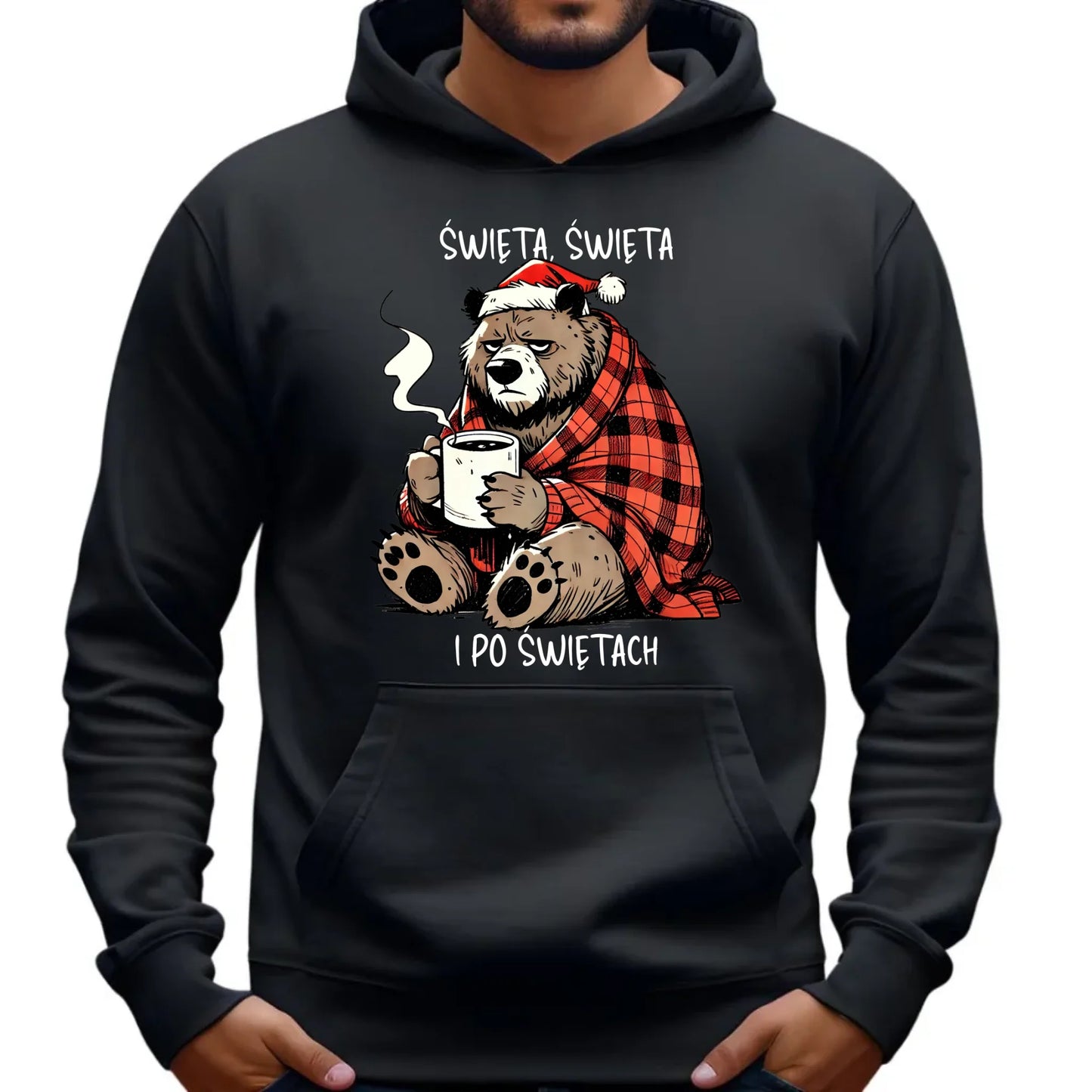 Bluza męska z kapturem świąteczna - Miś Święta, święta i po świętach BN16 - StoryCups.pl
