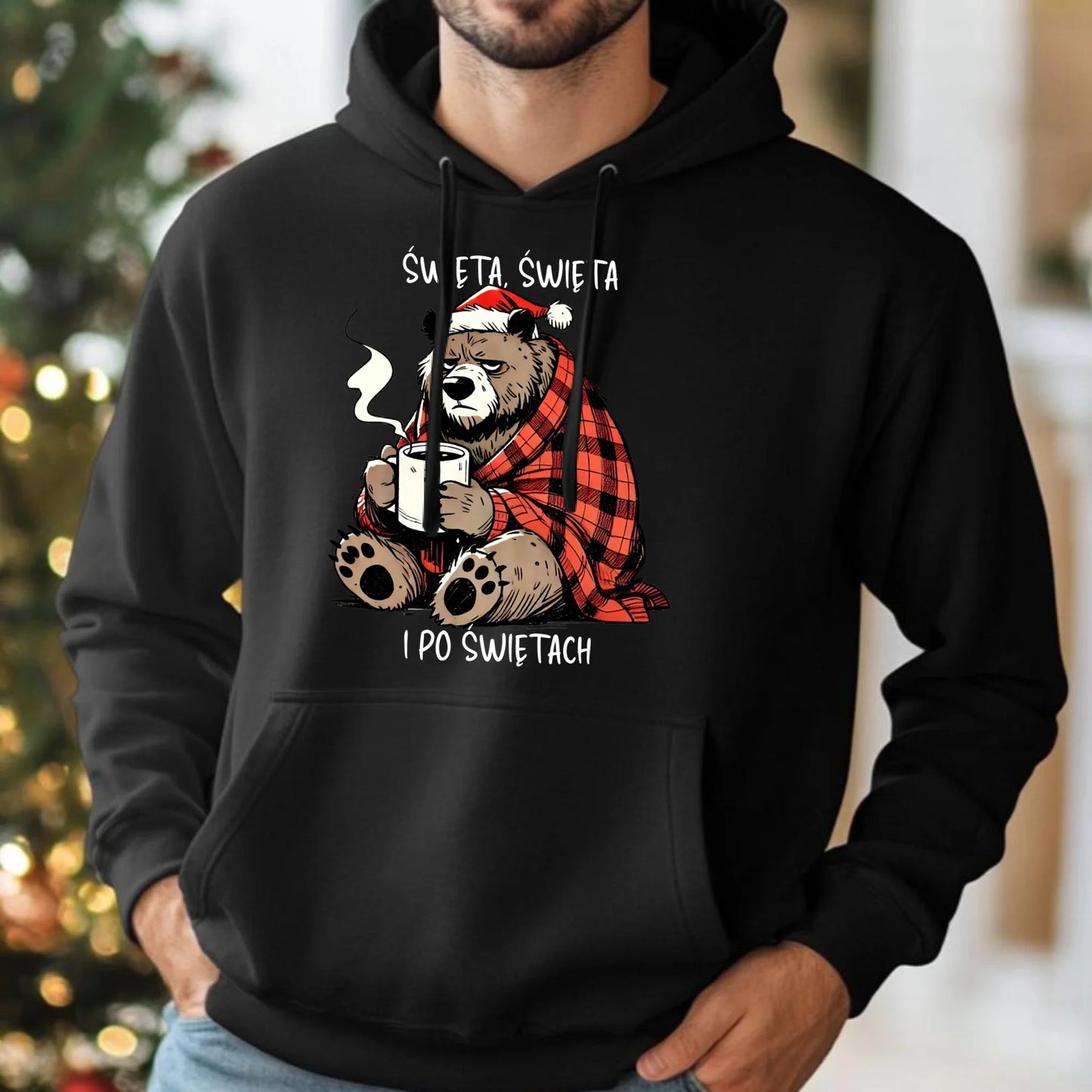 Bluza męska z kapturem świąteczna - Miś Święta, święta i po świętach BN16 - StoryCups.pl