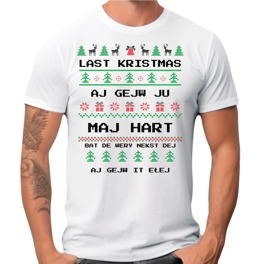 Koszulka męska świąteczna - Last kristmas aj gejw ju maj hart BN13 - StoryCups.pl