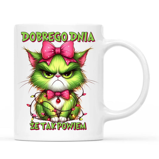 Kubek świąteczny - prezent dla niej - Grinch dobrego dnia, że tak powiem BN153 - StoryCups.pl