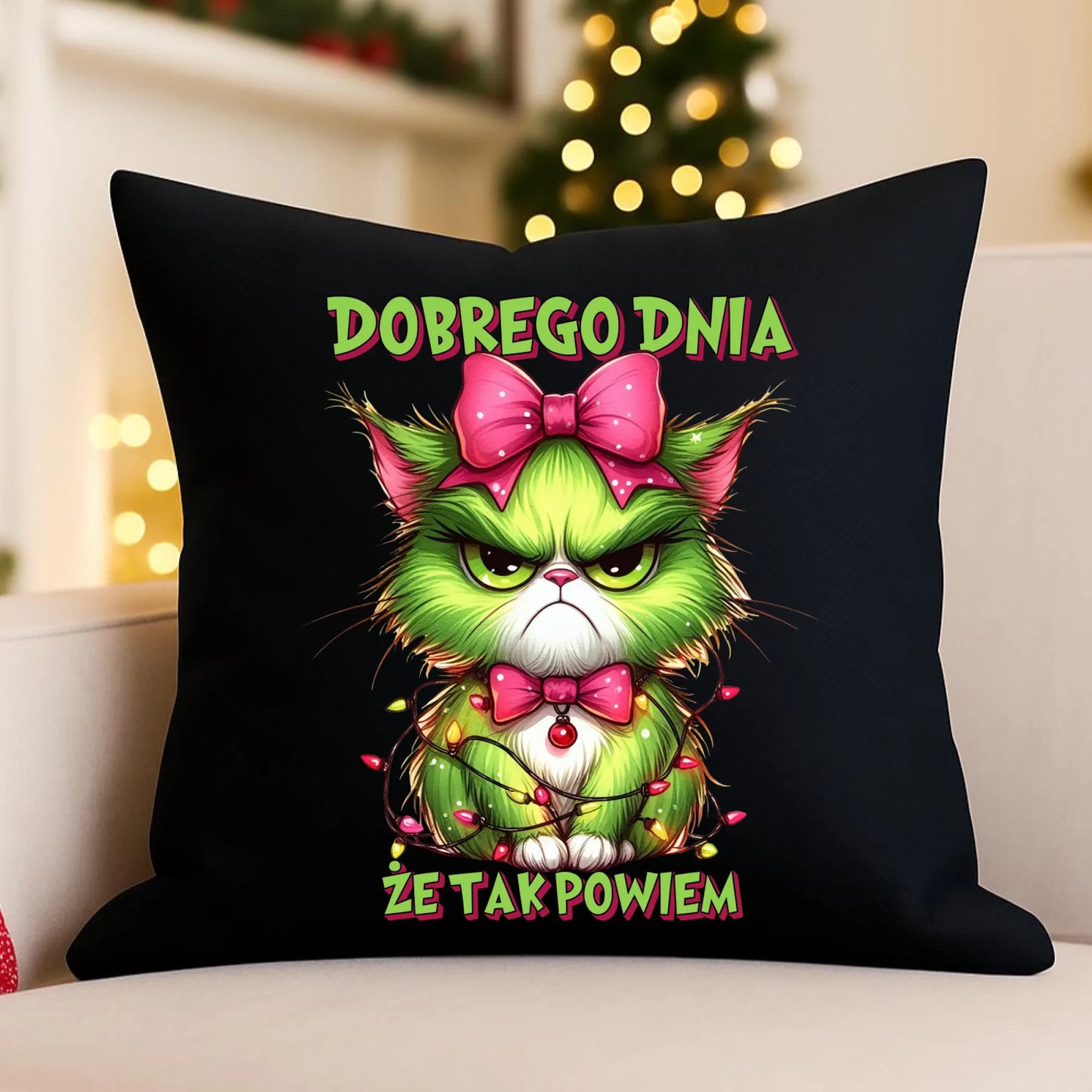 Poduszka dekoracyjna świąteczna - prezent dla niej - Grinch dobrego dnia, że tak powiem BN153 - StoryCups.pl