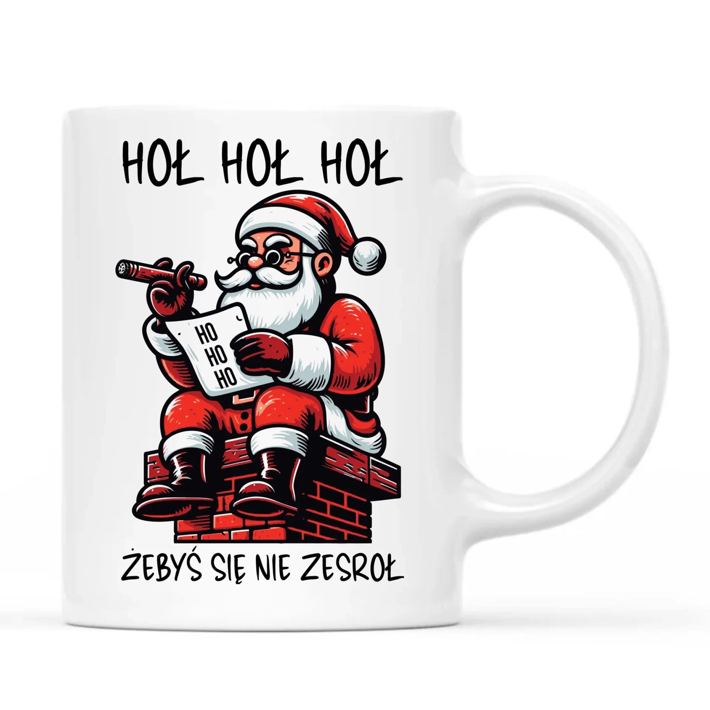 Kubek świąteczny - Śmieszny prezent na Mikołaja - Hoł hoł hoł żebyś się nie zesroł BN156 - StoryCups.pl