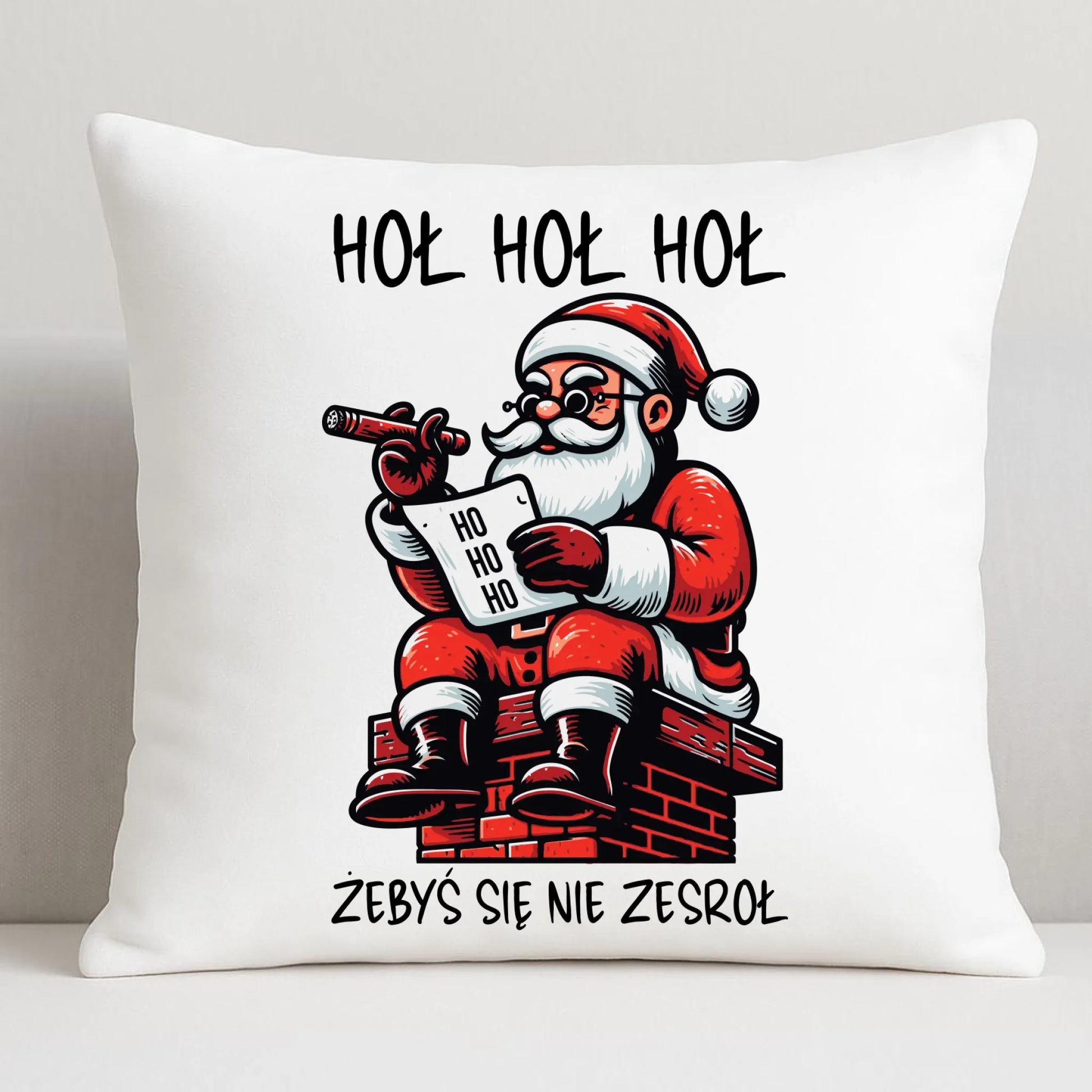 Poduszka świąteczna - Śmieszny prezent na Mikołaja - Hoł hoł hoł żebyś się nie zesroł BN156 - StoryCups.pl