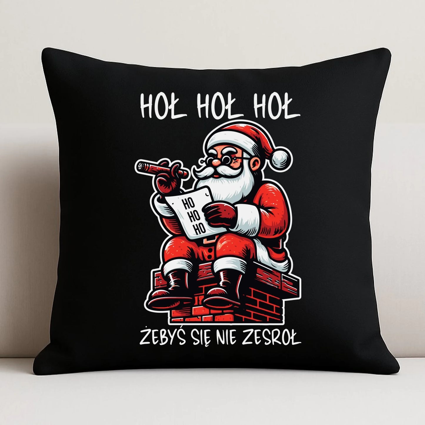 Poduszka dekoracyjna świąteczna - Śmieszny prezent na Mikołaja - Hoł hoł hoł żebyś się nie zesroł BN156 - StoryCups.pl
