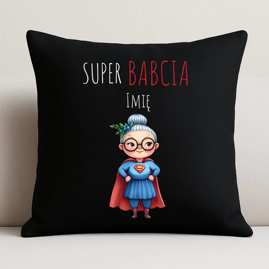 Poduszka dekoracyjna dla babci - Super Babcia - personalizowana B02 - StoryCups.pl