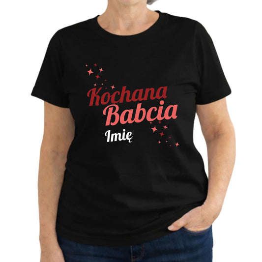 Koszulka dla babci - Kochana Babcia - personalizowana B05 - StoryCups.pl