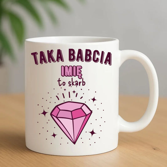 Kubek dla babci - Taka Babcia to skarb - personalizowany B06 - StoryCups.pl