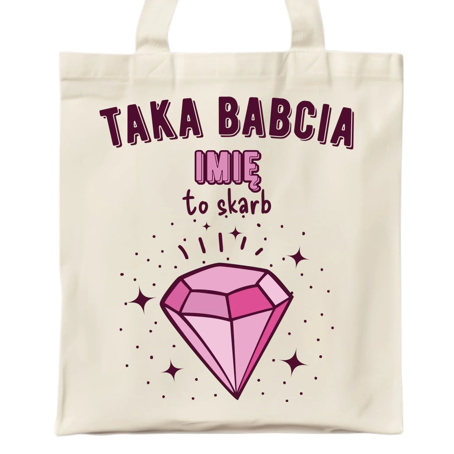 Torba dla babci - Taka Babcia to skarb - personalizowana B06 - StoryCups.pl