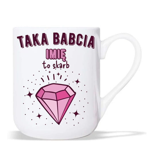 Kubek elegant dla babci - Taka Babcia to skarb - personalizowany B06 - StoryCups.pl