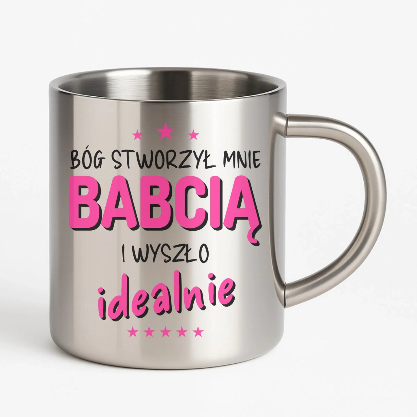 Kubek metalowy dla babci - Bóg stworzył mnie babcią i wyszło idealnie B08 - StoryCups.pl