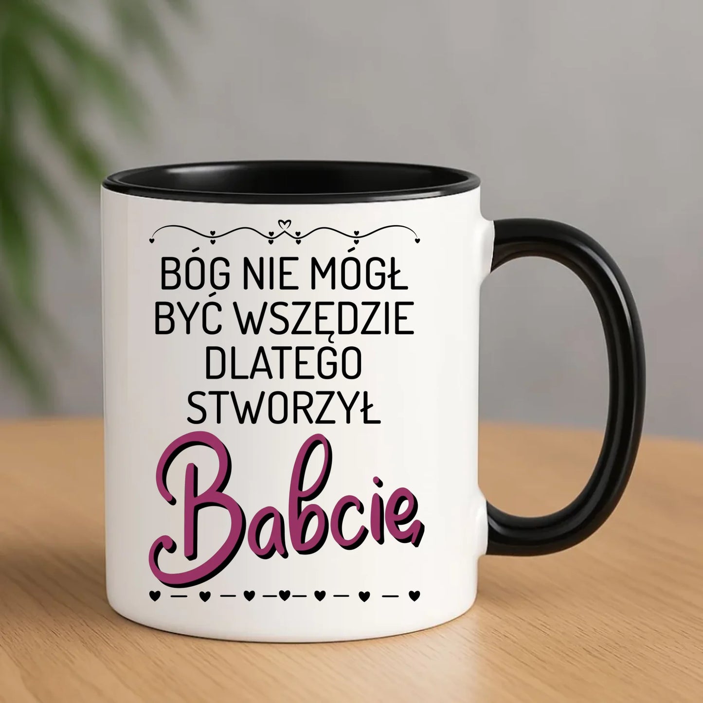 Kubek dla babci - Bóg nie mógł być wszędzie dlatego stworzył babcię B09 - StoryCups.pl